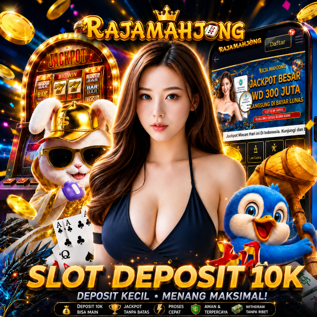 Slot Depo 10K